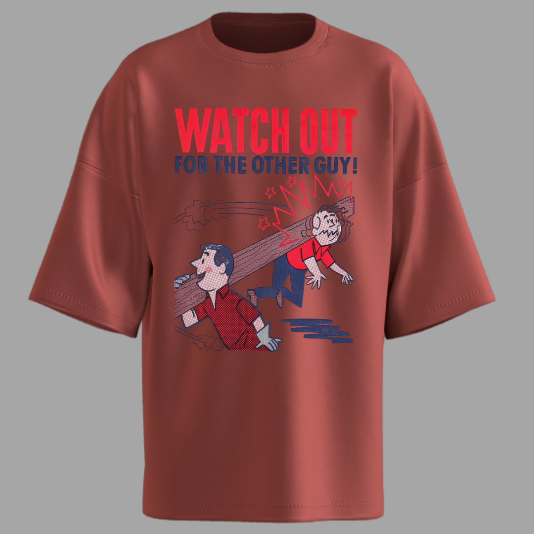 Watch Out for the Other Guy Tee
