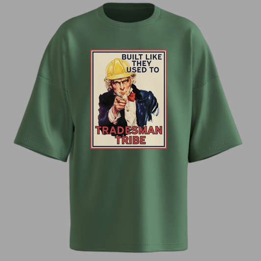 Built Like They Used To – The Tradesman Tribe Tee